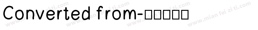 Converted from字体转换